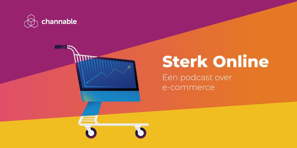 Channable's E-commerce Podcast: Sterk Online