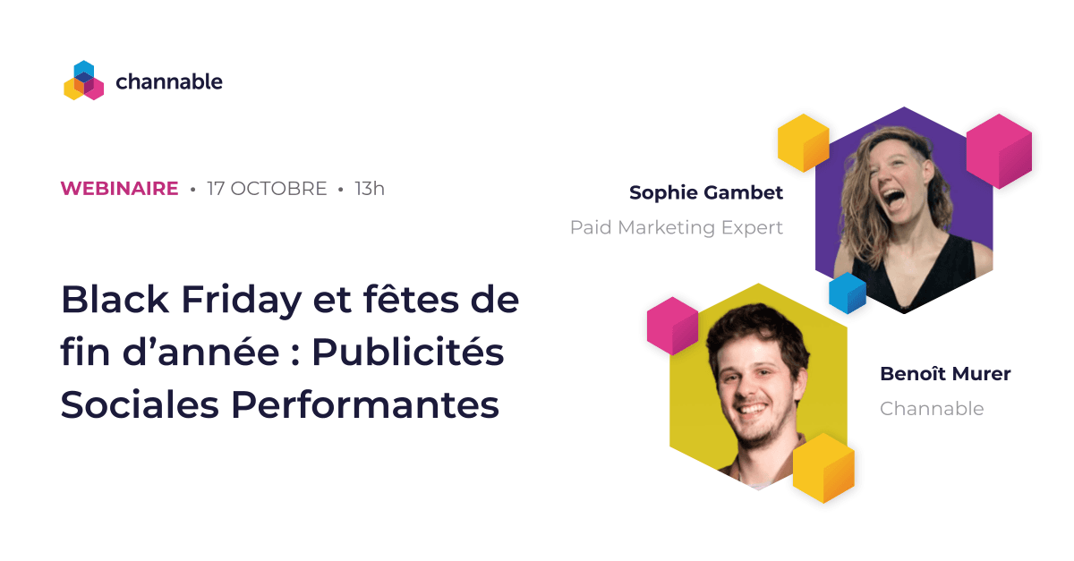 [Webinaire] Black Friday et fêtes de fin d’année : Publicités Sociales Performantes