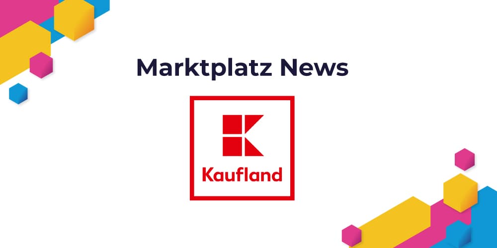 Kaufland eröffnet neue Online-Marktplätze