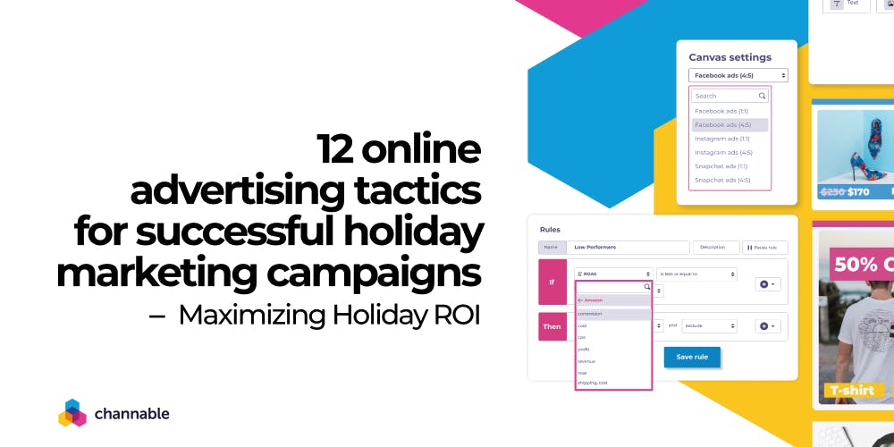 12 online advertising tactics for successful holiday marketing campaigns