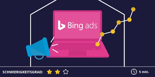 Weshalb sich Bing Ads für Sie lohnen